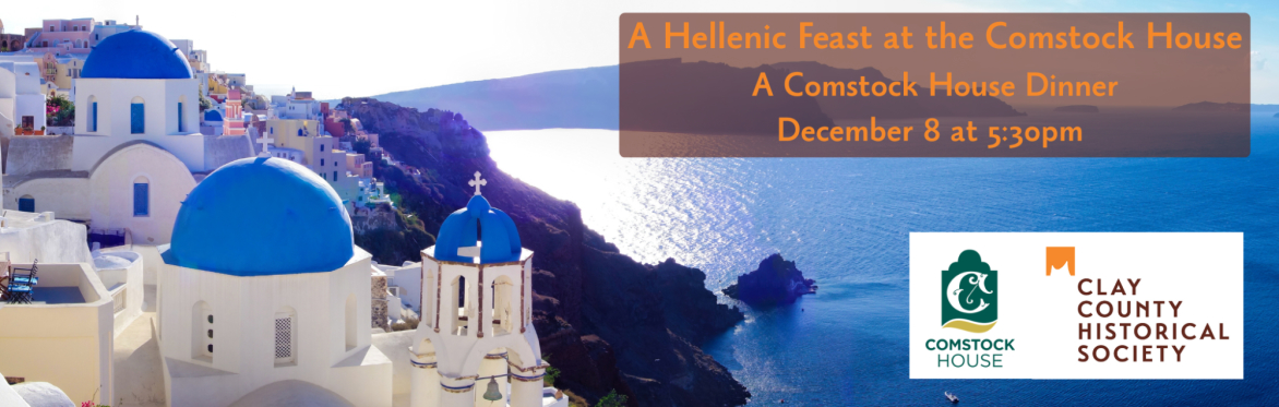 A Hellenic Feast at the Comstock House