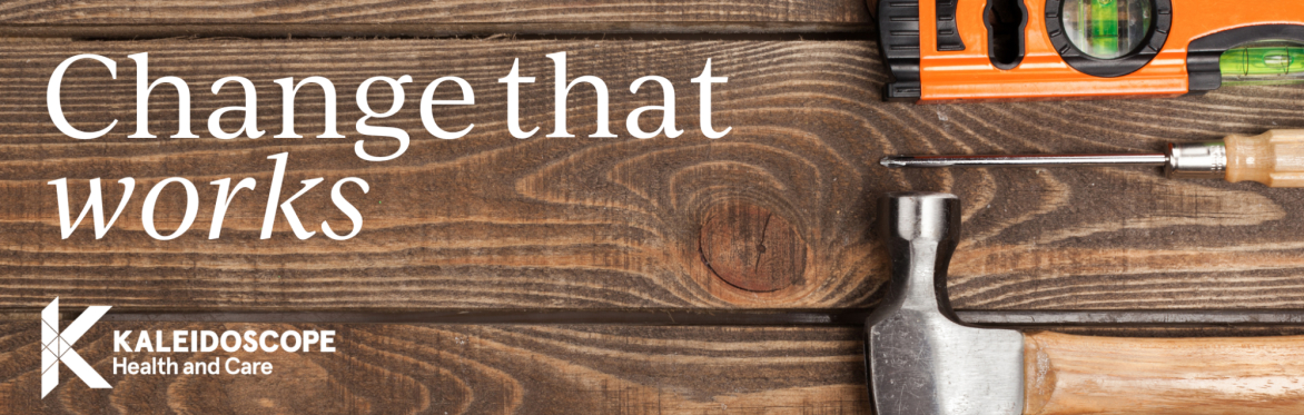 Image shows tools on a wooden background and the words 'Change that works'