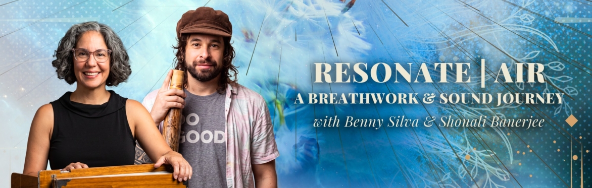 RESONATE: A Breathwork & Sound Journey | AIR