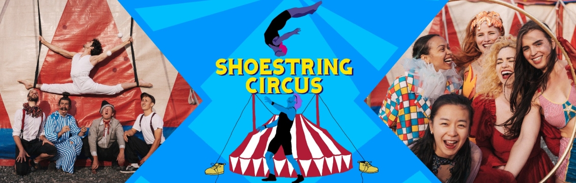 Shoestring Circus in Vancouver!
