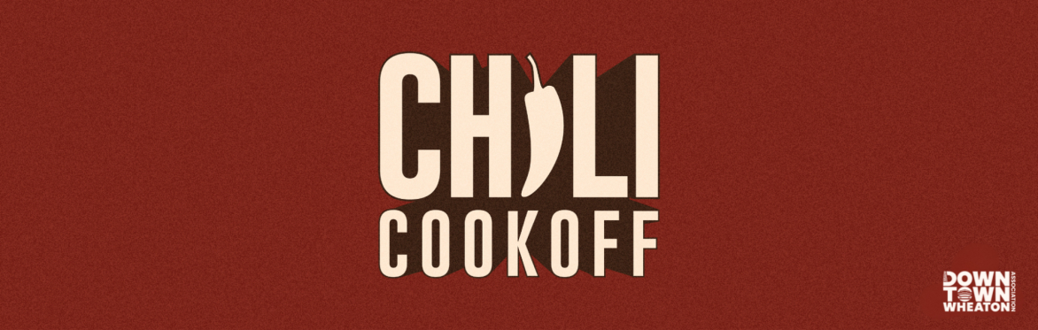 17th Annual Downtown Wheaton Chili Cookoff