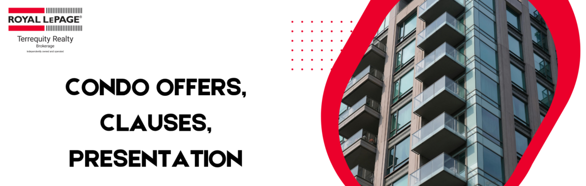Condo Offers, Clauses, Presentation