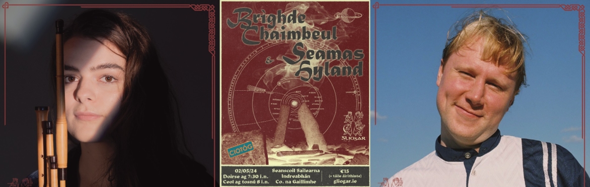 Brìghde Chaimbeul & Seamus Hyland - Seanscoil Sailearna, Conamara