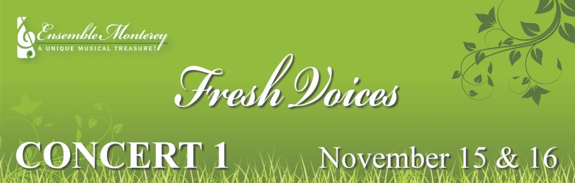 Concert 1 Fresh Voices - Santa Cruz