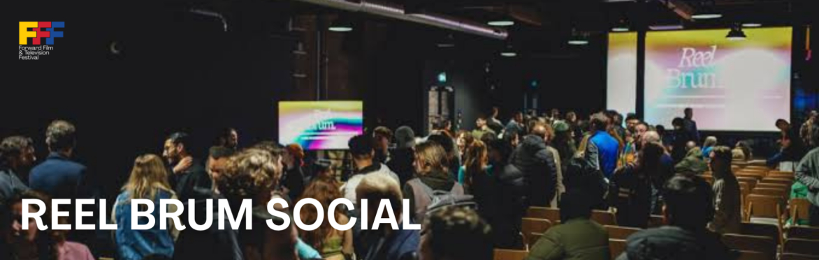 Reel Brum Social & Quiz at Forward Film Festival