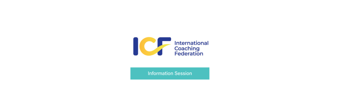 International Coaching Federation (ICF) Info Session
