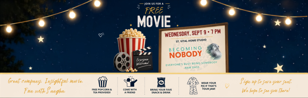 Free Movie Night with Shell & Anton: Becoming Nobody - Ram Dass
