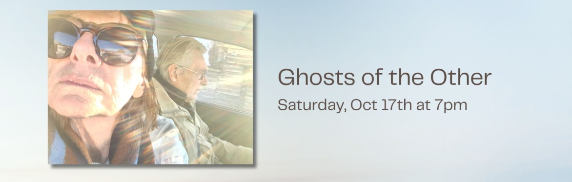 Ghosts of the Other