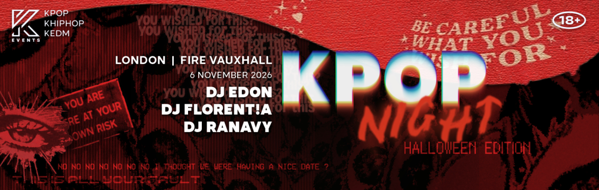 OfficialKEvents | LONDON: KPOP & KHIPHOP Night in November - 🎃HALLOWEEN EDITION🎃 - 4 ROOMS