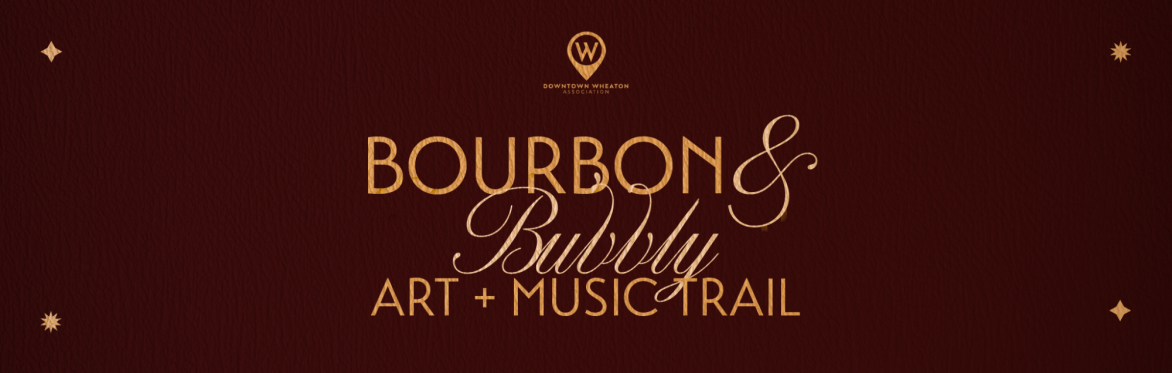 2024 Bourbon & Bubbly Art & Music Trail - Gallery Opening