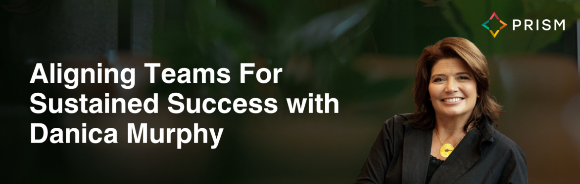 Aligning Teams For Sustained Success