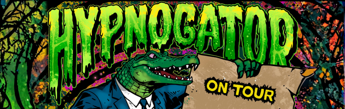 Hypnogator - The Crack my Soul Tour