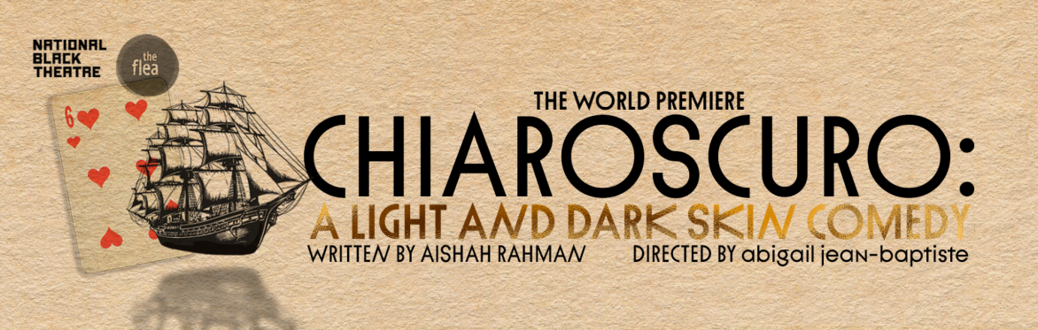 CHIAROSCURO: A Light and Dark Skin Comedy