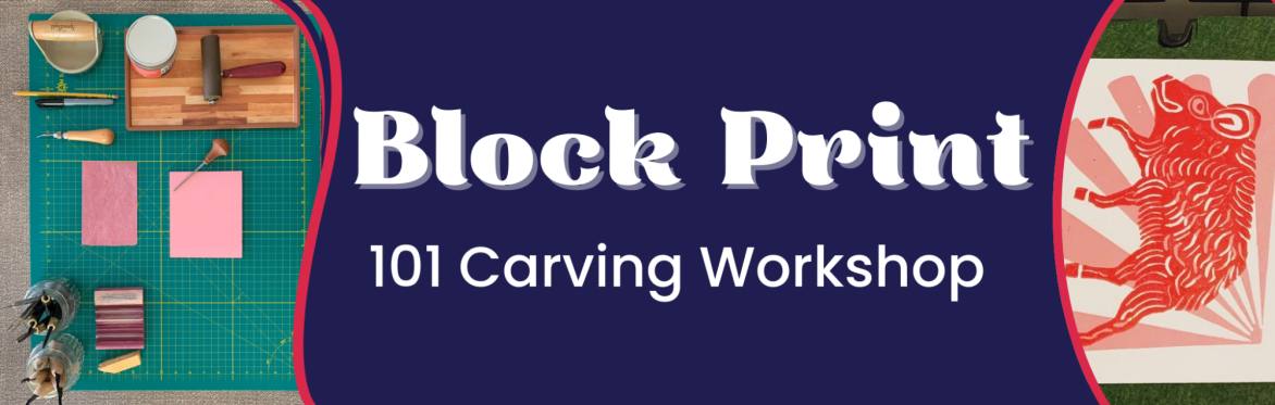 Block Printing 101