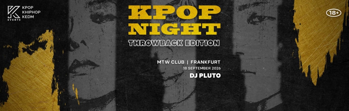 OfficialKEvents | FRANKFURT: KPOP & KHIPHOP Night in September - 💿 THROWBACK EDITION 💿