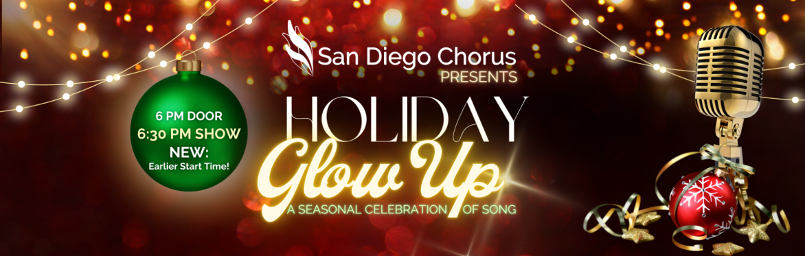 The San Diego Chorus presents That Holiday Show!
