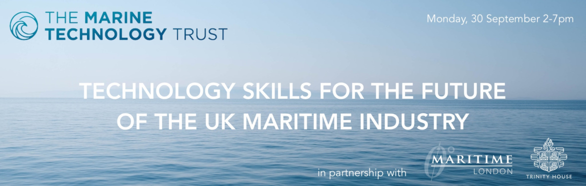 Technology Skills for the Future of the UK Maritime Industry
