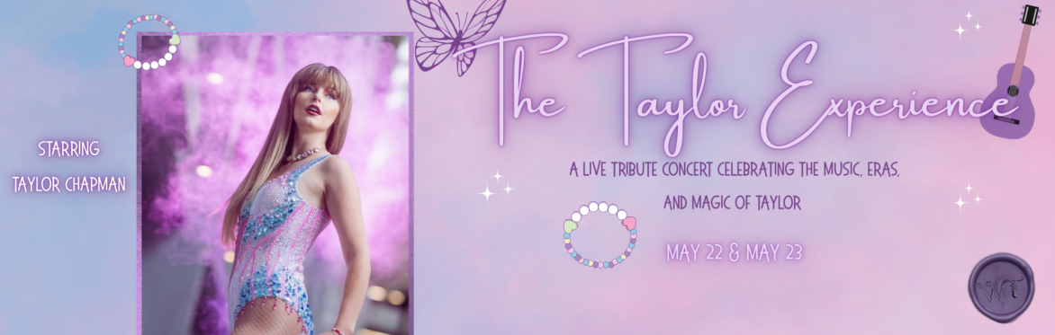 The Taylor Experience: A Taylor Swift Tribute Concert