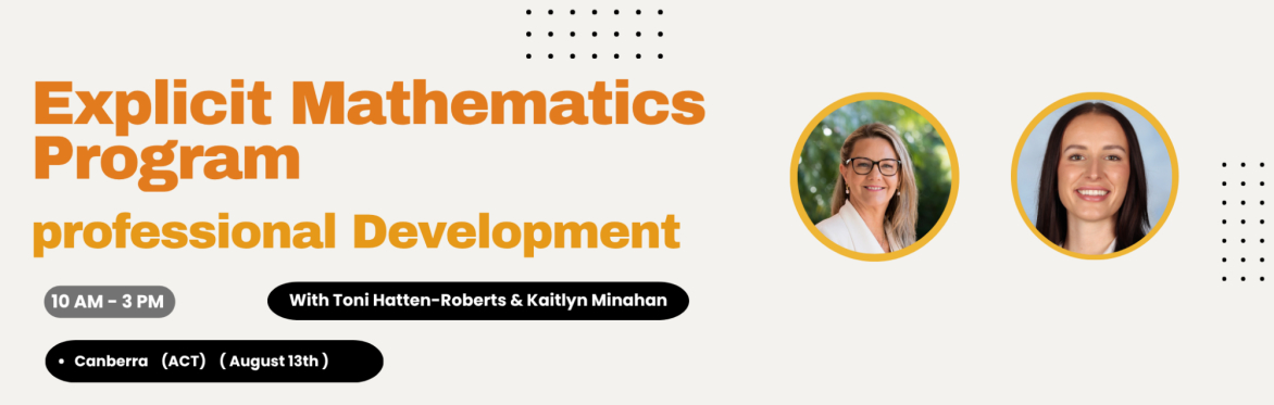 Explicit Mathematics Program Professional Development - CANBERRA (ACT)