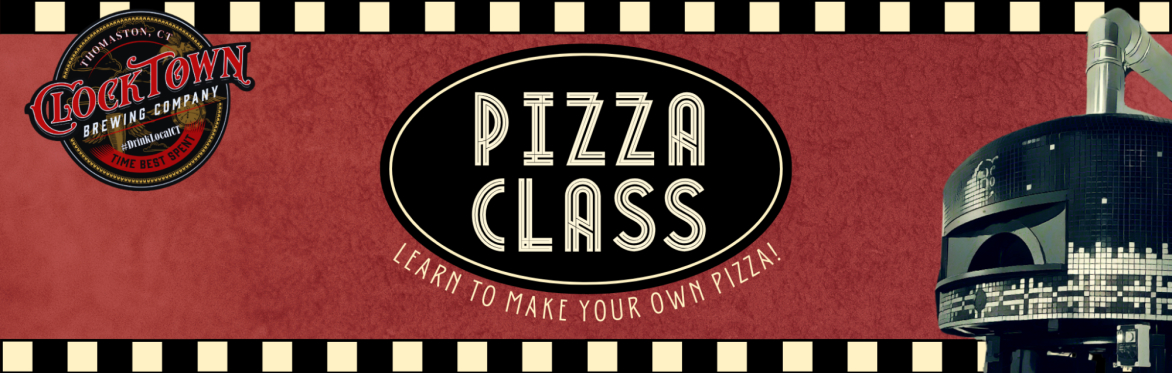 Clocktown Pizza Making Night