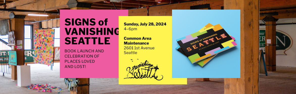 Signs of Vanishing Seattle