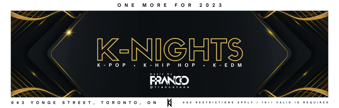 One More K-NIGHTS for 2023 | K-Pop, K-Hip Hop & EDM