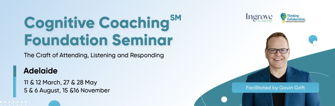 Cognitive Coaching℠ Seminar Adelaide