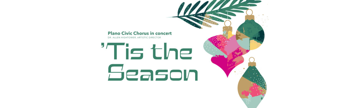 Tis the Season with Plano Civic Chorus