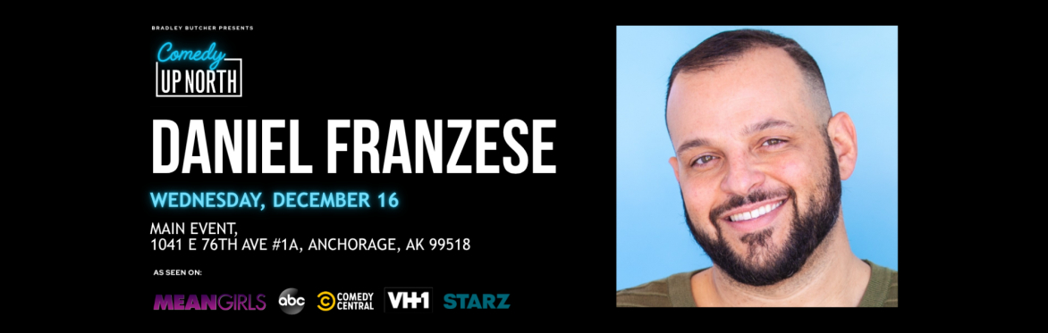 Comedy Up North: Daniel Franzese