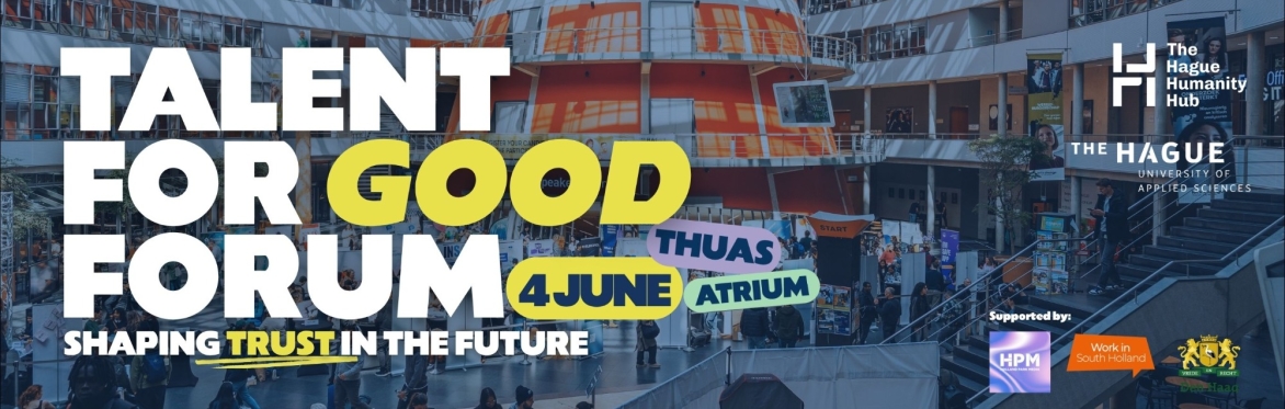 Talent for Good Forum 2026: Shaping Trust in the Future