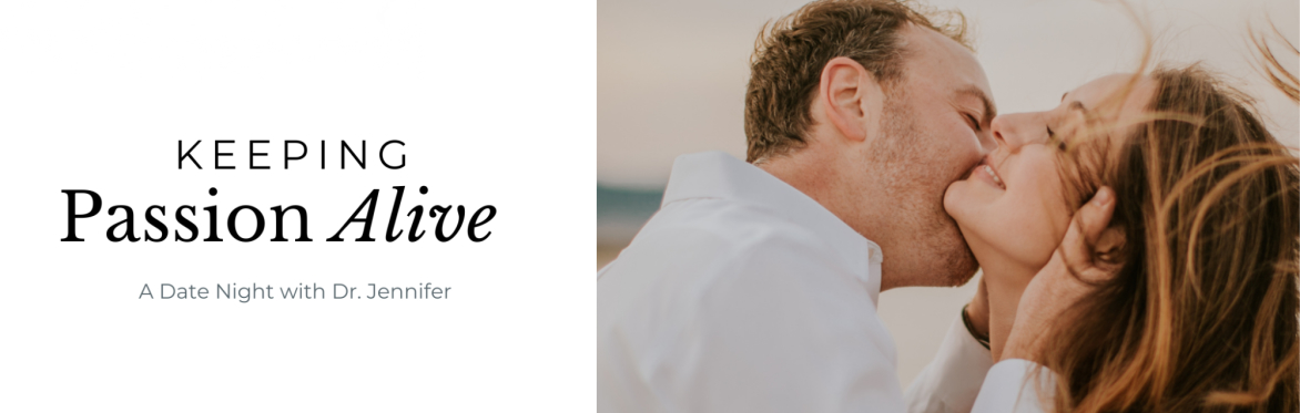 Date Night with Dr. Jennifer | Layton, UT