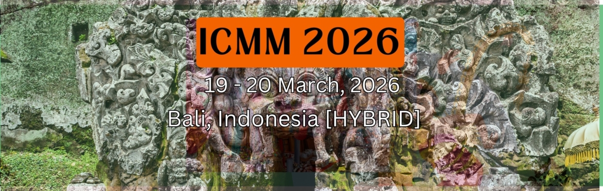 International Conference on Marketing and Management 2026 [ICMM 2026]
