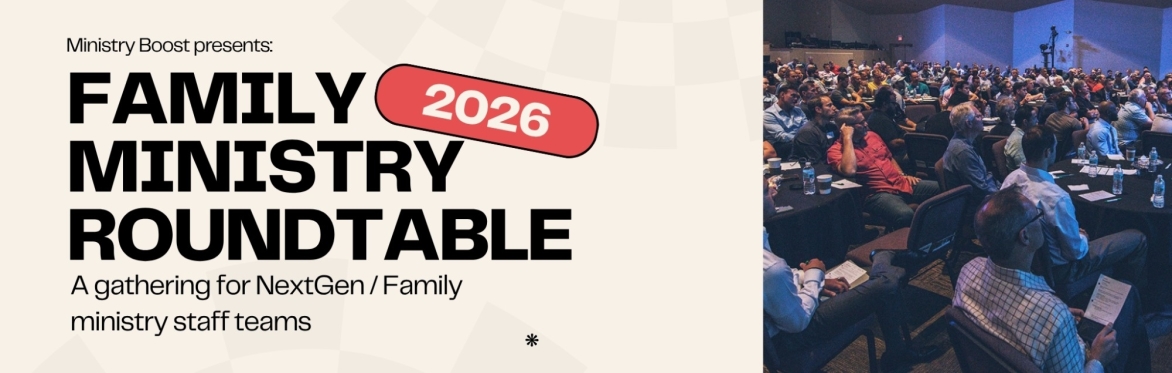 The Family Ministry Roundtable