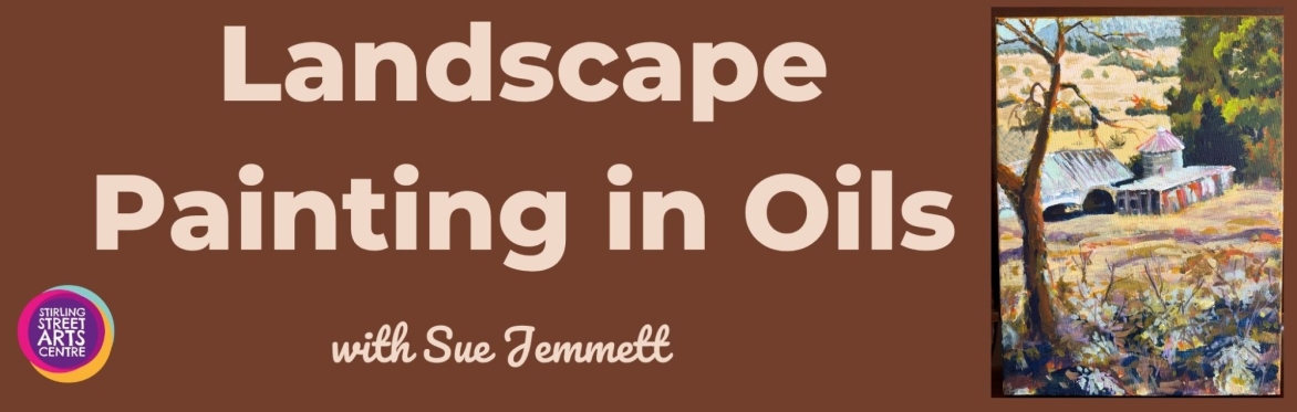 Landscape Painting in Oils (over 4 weeks) with Sue Jemmett - T2WS26:PPP
