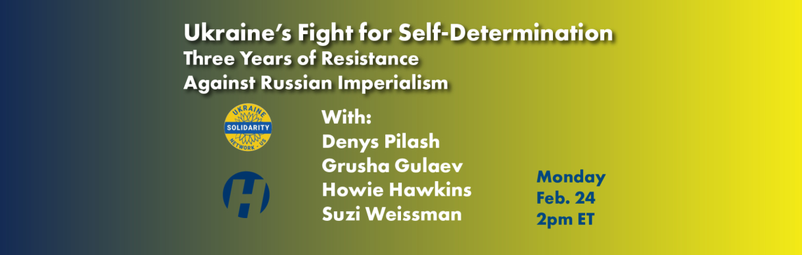 Ukraine’s Fight for Self-Determination: Three Years of Resistance Against Russian Imperialism