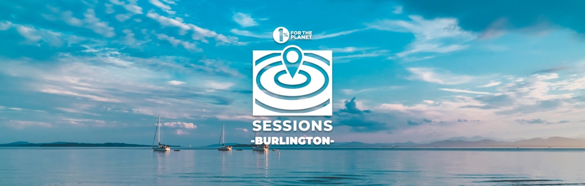 Sessions: Burlington
