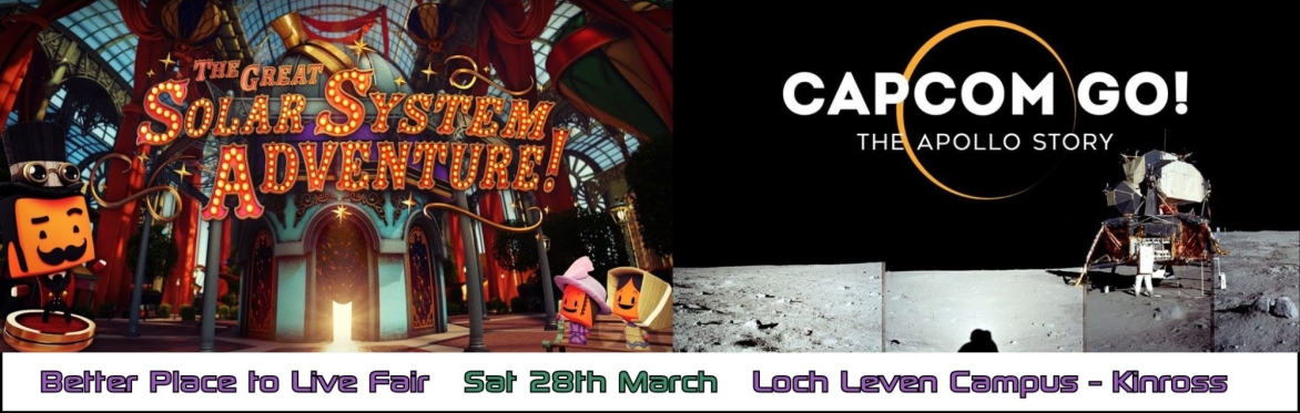 Better Place to Live Fair - Planetarium Shows - Saturday 28th March - From 10am