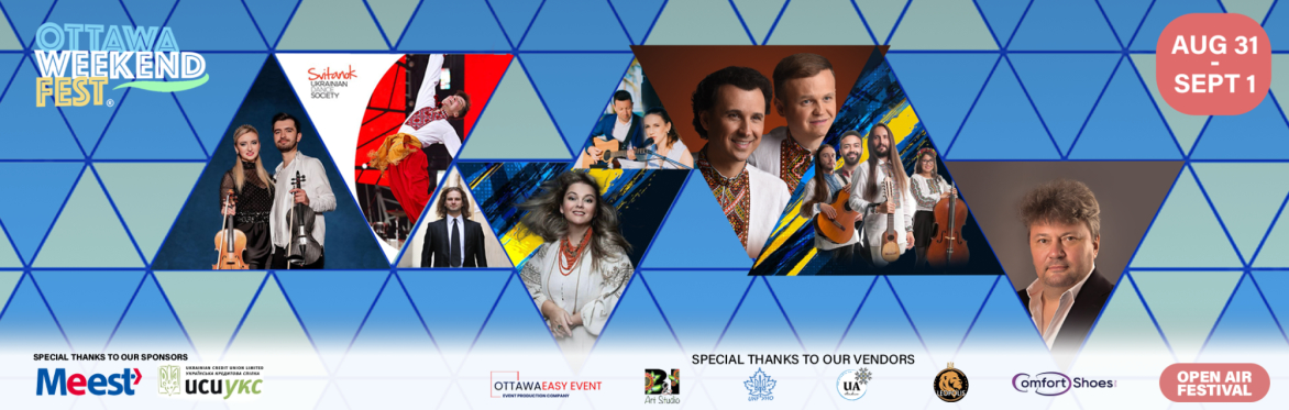 Ottawa Weekend® Festival Rodyna ||  Ukrainian Independence Day Concert