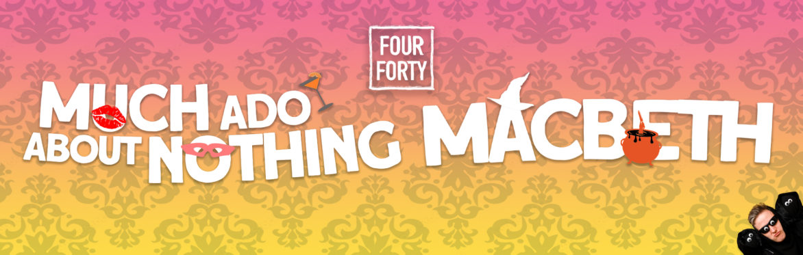 Much Ado About Nothing & Macbeth: A Comedy Shakespeare Double Bill at Sullington Manor Farm