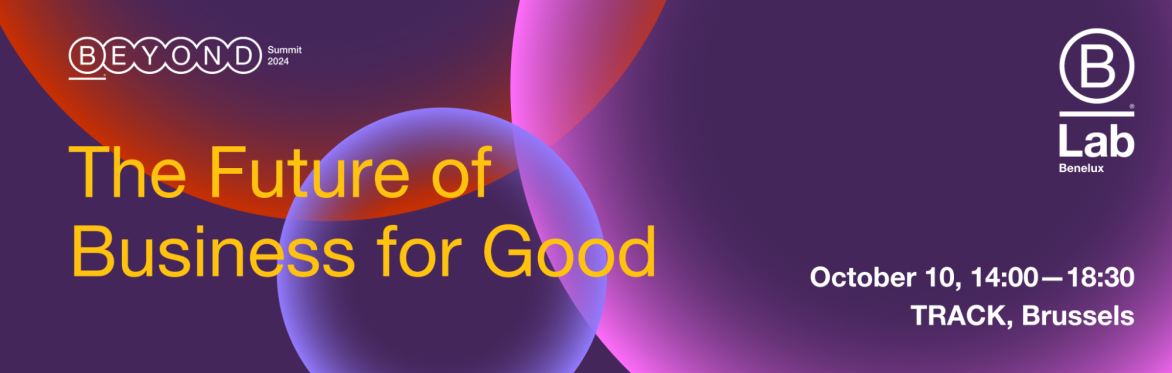 Beyond Summit 2024: The Future of Business for Good