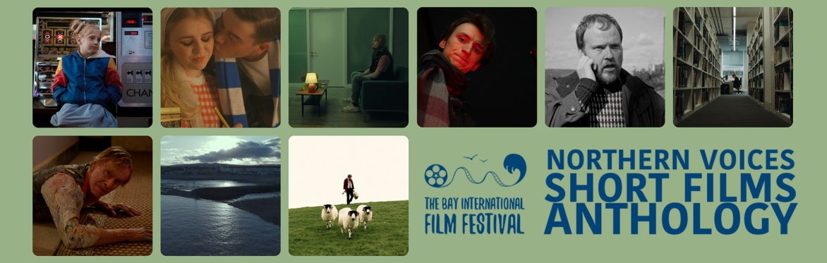 Northern Voices -  Short Film Anthology (15+)