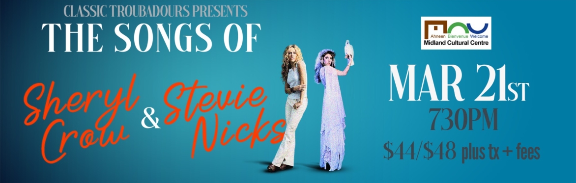 Classic Troubadours: The Songs of Sheryl Crow & Stevie Nicks