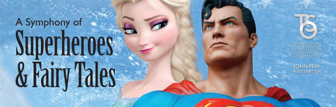 A Symphony of Superheroes and Fairy Tales (Oct 25 & 26, 2024)
