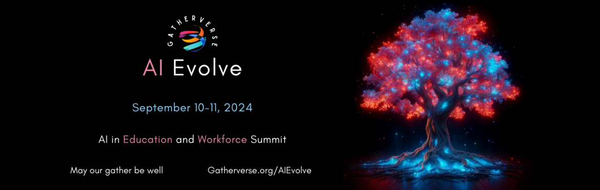 GatherVerse AI Evolve: AI in Education and Workforce Summit