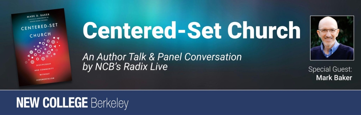 Centered-Set Church: An Author Event by NCB's Radix Live