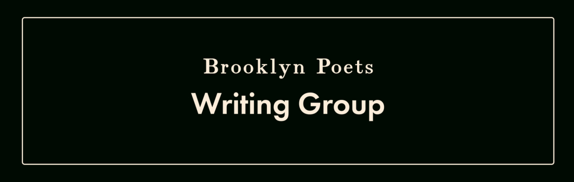 Brooklyn Poets Writing Group