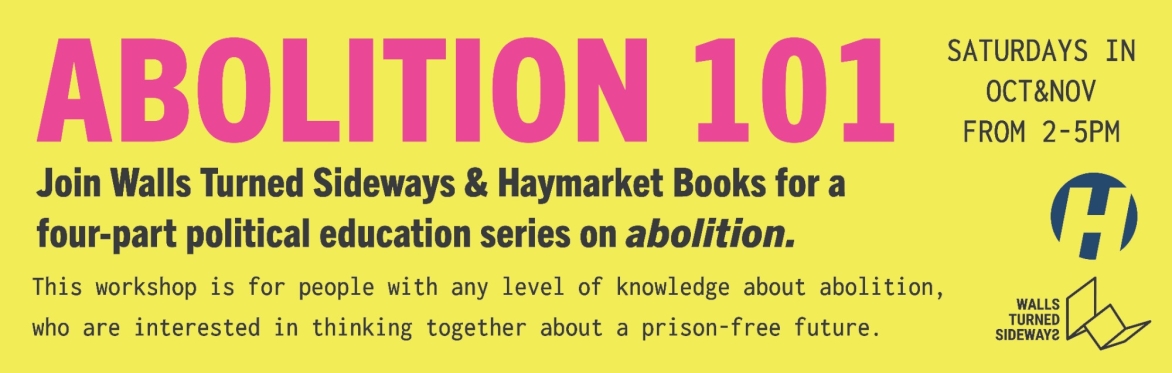 Abolition 101: A Political Education Series