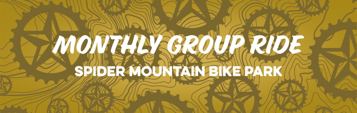 ARR Monthly Ride at Spider Mountain w/ RLAG