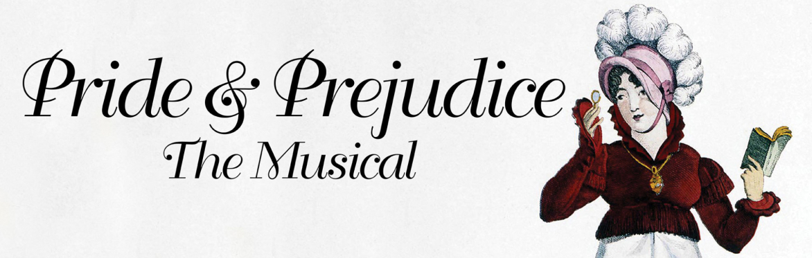Pride & Prejudice the Musical Preview
