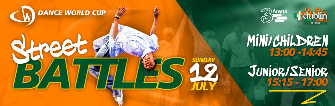 2026 Registrations Street Battles - Dublin, Ireland